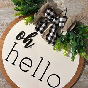 Oh Hello Front Door Hanging Wood Sign